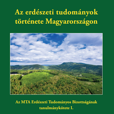 Az erdészeti tudományok története Magyarországon, 2022